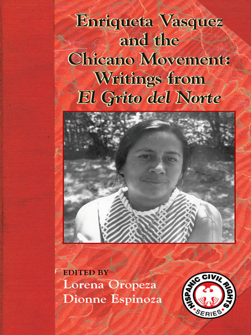 Title details for Enriqueta Velasquez and the Chicano Movement by Lorena Oropeza - Available